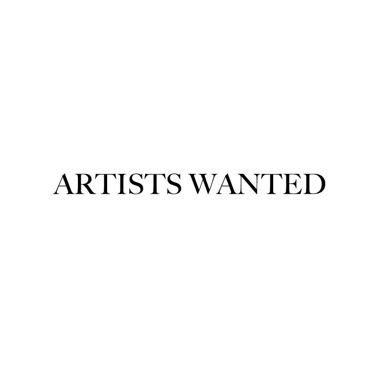 Artists Wanted